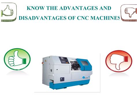 advantages of cnc over conventional machine tools|disadvantages of cnc.